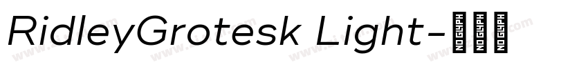 RidleyGrotesk Light字体转换